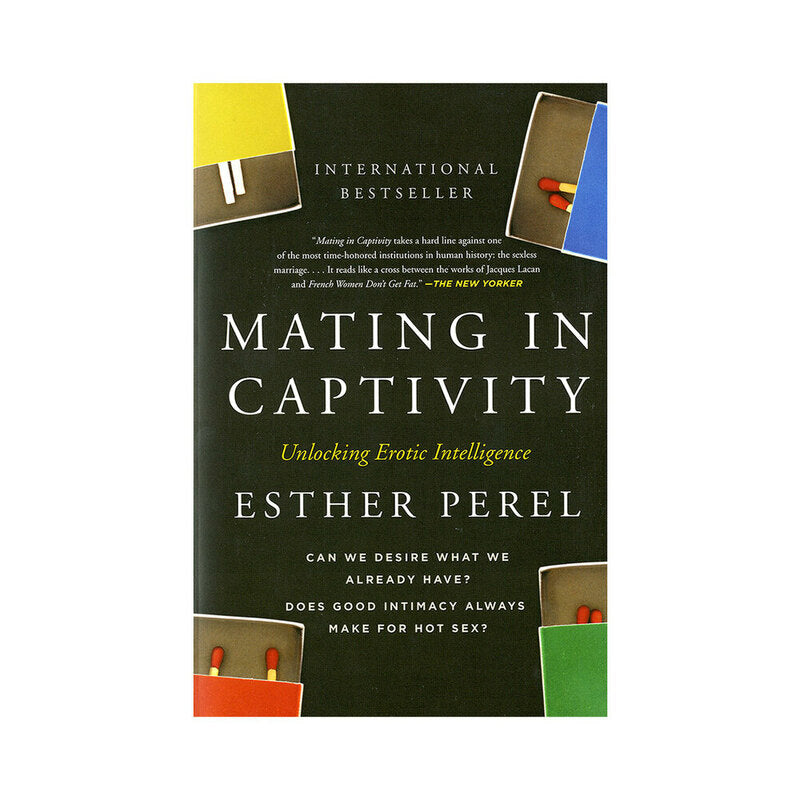 Mating in Captivity: Unlocking Erotic