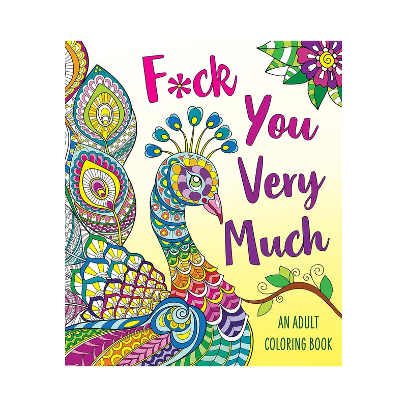 Fuck You Very Much Coloring Book