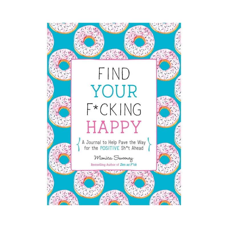 Fucking Happy Journal