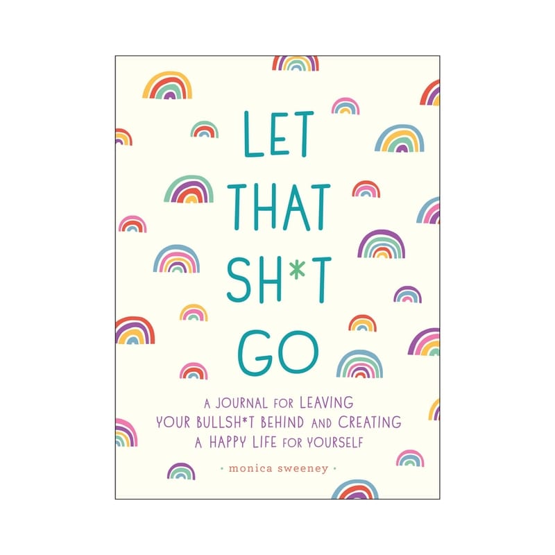 Media - Informational Books Let That Shit Go Journal