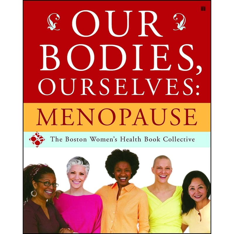 Media - Informational Books Our Bodies, Ourselves: Menopause