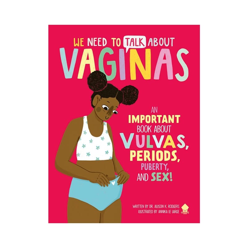 Media - Informational Books We Need to Talk About Vaginas