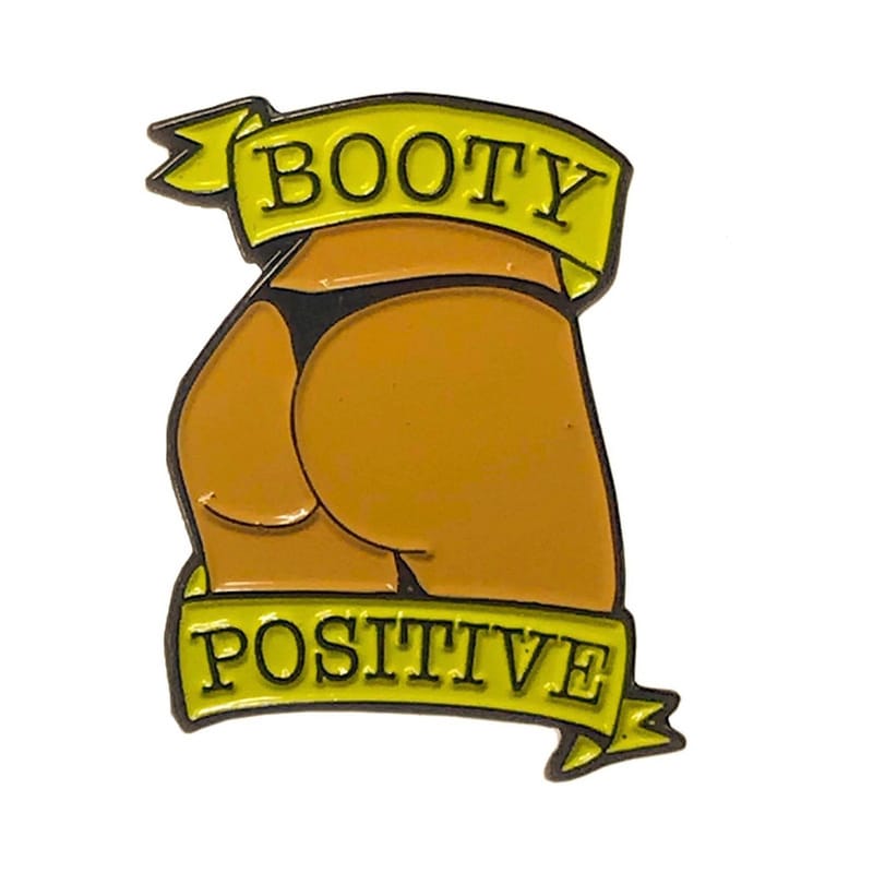Novelties - Keyrings Buttons Magnets G&K Booty Positive (Caramel) Enamel Pin